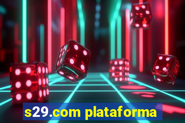 s29.com plataforma